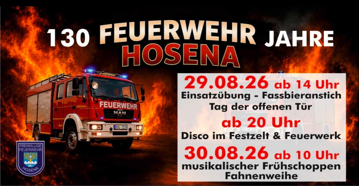 130 Jahre Feuerwehr Hosena
