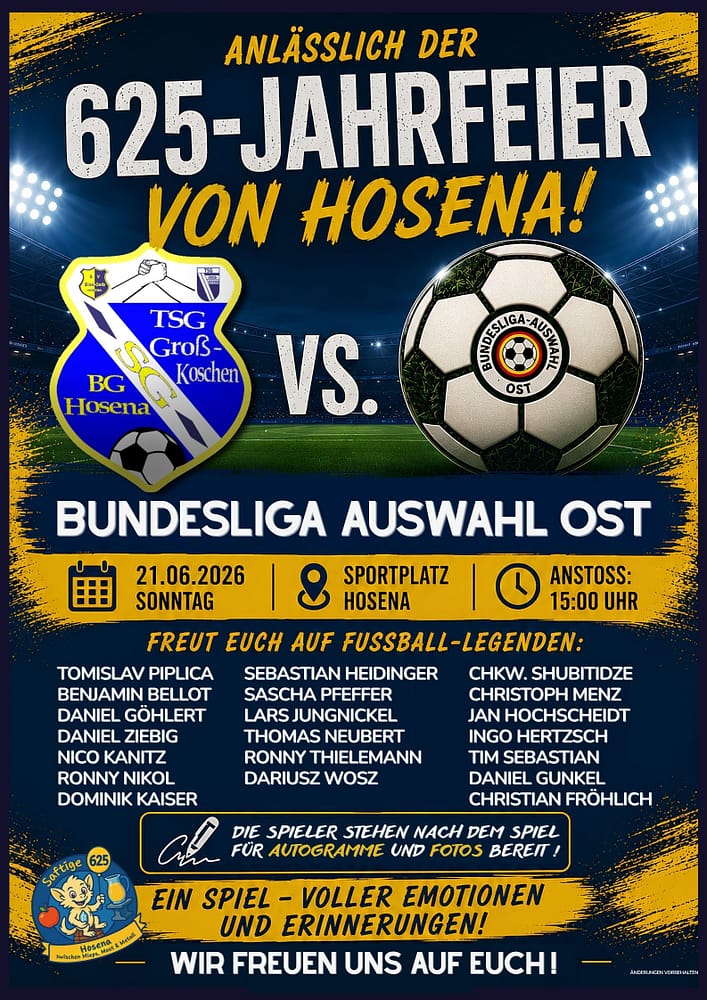 625 Jahre Hosena – SpG Hosena/Großkoschen vs Bundesliga-Auswahl Ost